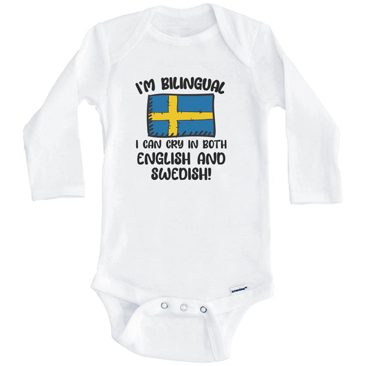 I'm Bilingual I Can Cry In Both English And Swedish Funny Swedish Flag Baby Bodysuit (Long Sleeves)
