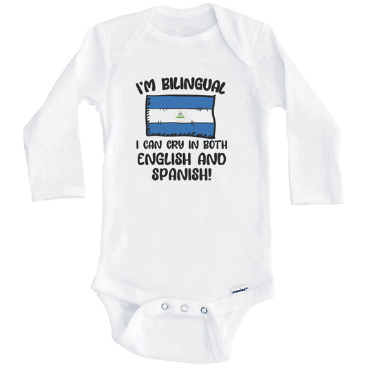 I'm Bilingual I Can Cry In Both English And Spanish Funny Nicaraguan Flag Baby Bodysuit (Long Sleeves)