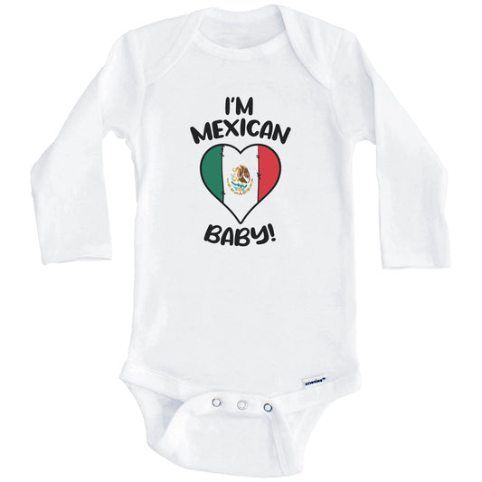 I'm Mexican Baby Funny Mexico Flag Heart Baby Bodysuit (Long Sleeves)