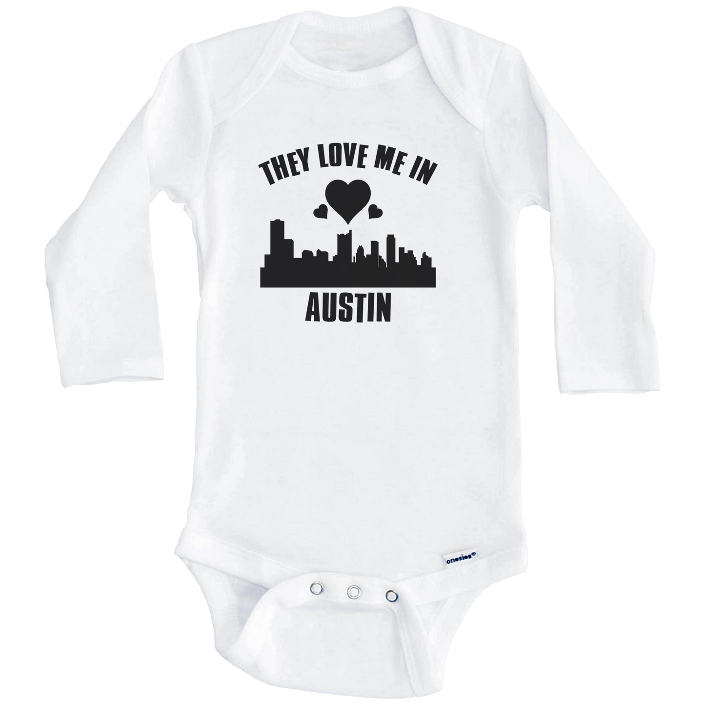 They Love Me In Austin Texas Hearts Skyline One Piece Baby Bodysuit (Long Sleeves)