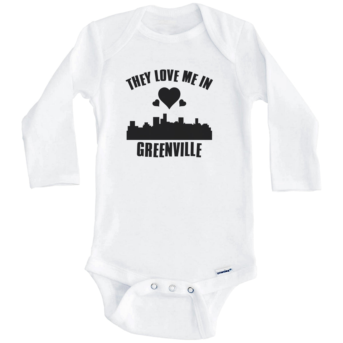 They Love Me In Greenville South Carolina Hearts Skyline One Piece Baby Bodysuit (Long Sleeves)