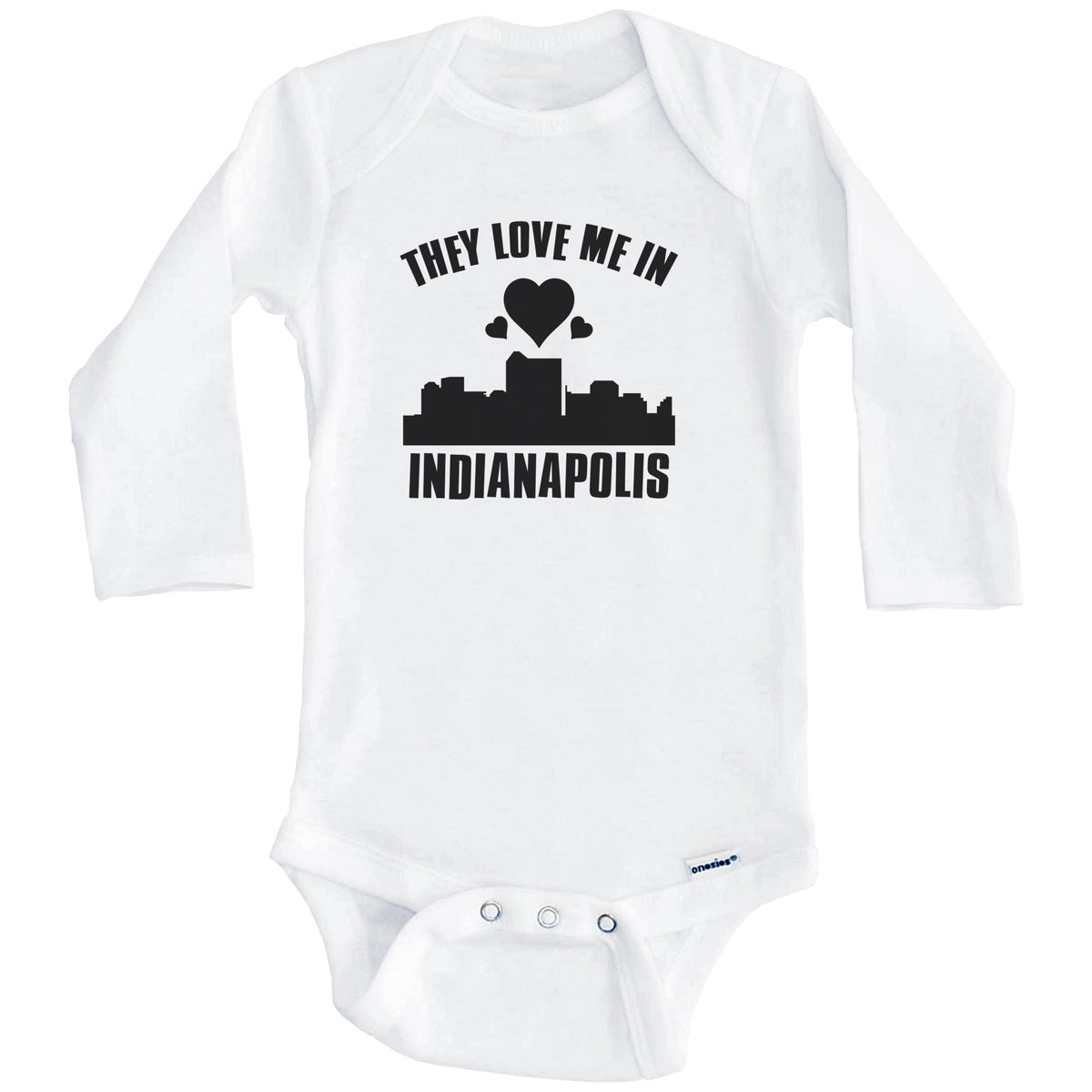 They Love Me In Indianapolis Indiana Hearts Skyline One Piece Baby Bodysuit (Long Sleeves)