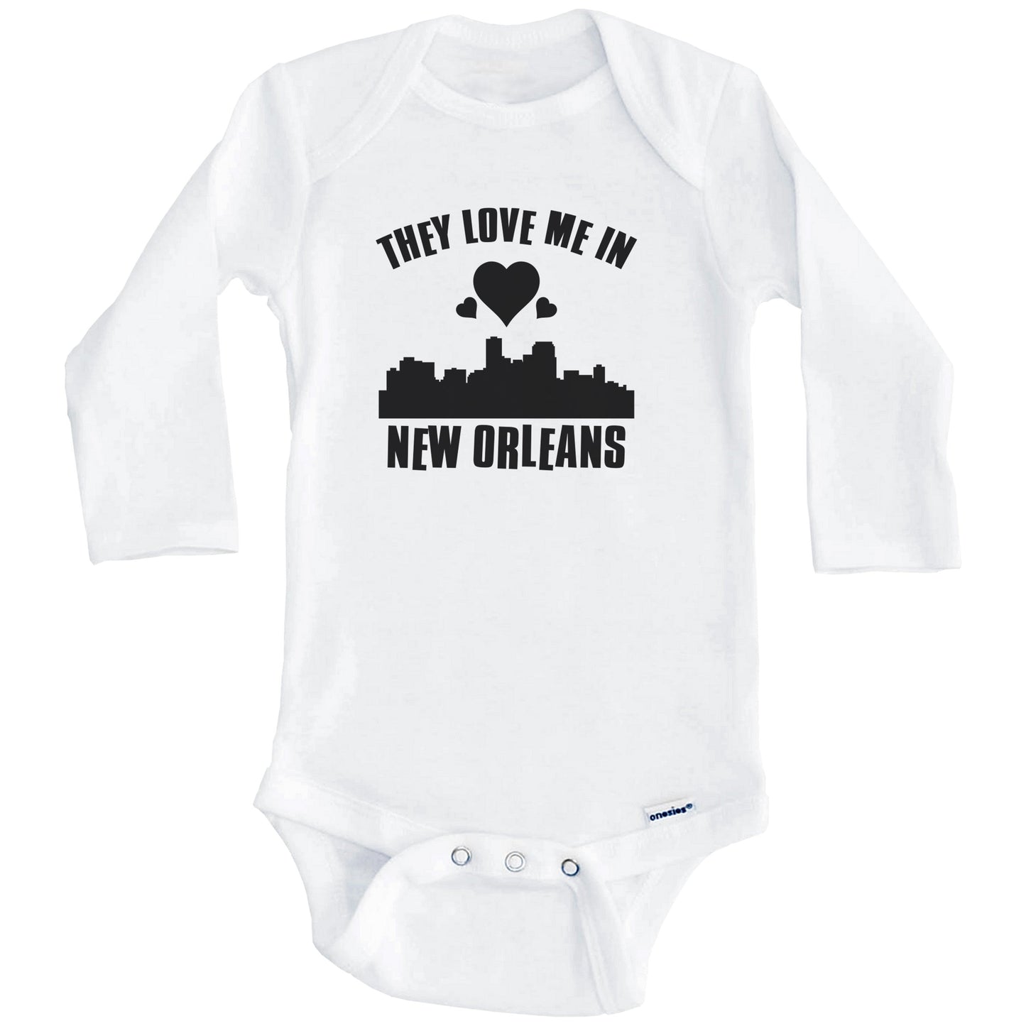 They Love Me In New Orleans Louisiana Hearts Skyline One Piece Baby Bodysuit (Long Sleeves)