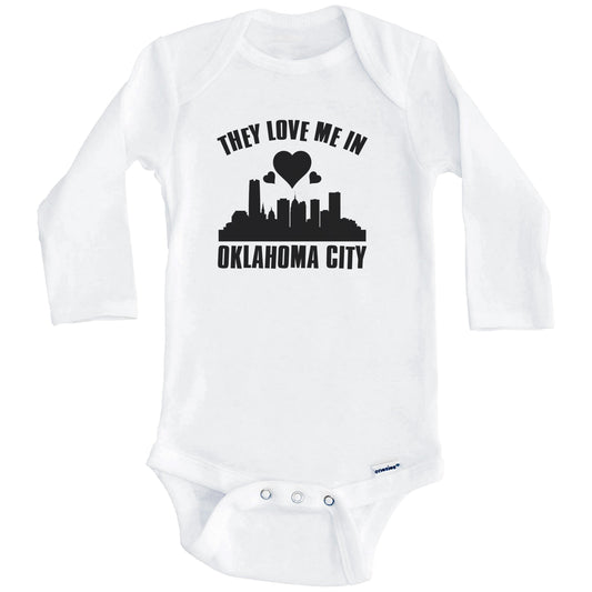They Love Me In Oklahoma City Oklahoma Hearts Skyline One Piece Baby Bodysuit (Long Sleeves)
