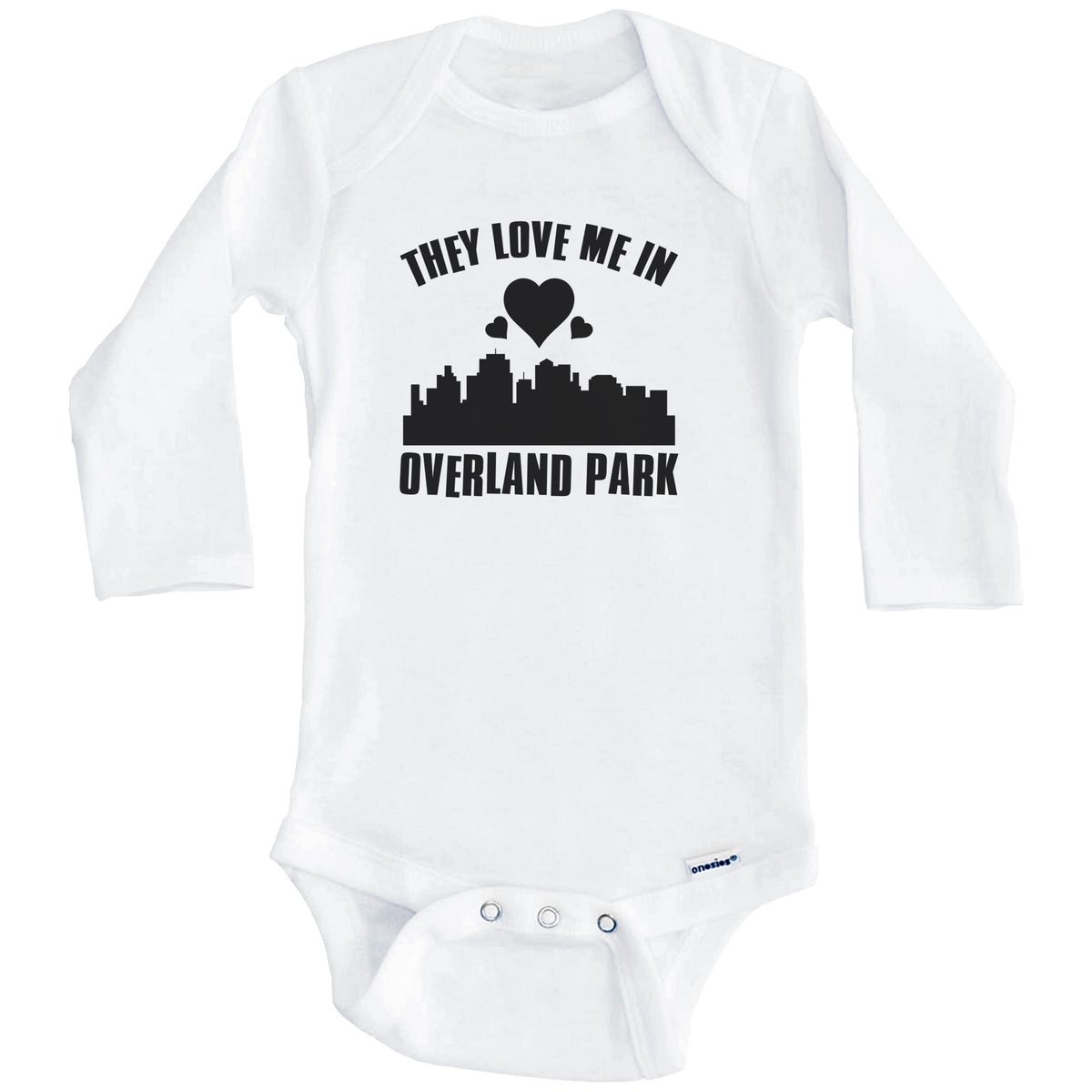 They Love Me In Overland Park Kansas Hearts Skyline One Piece Baby Bodysuit (Long Sleeves)