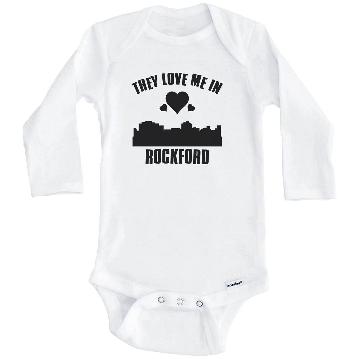 They Love Me In Rockford Illinois Hearts Skyline One Piece Baby Bodysuit (Long Sleeves)
