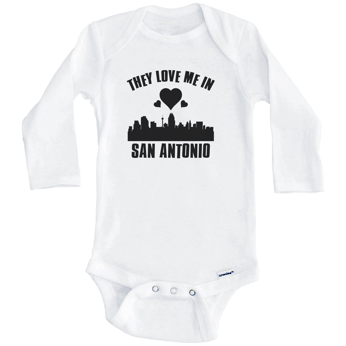 They Love Me In San Antonio Texas Hearts Skyline One Piece Baby Bodysuit (Long Sleeves)