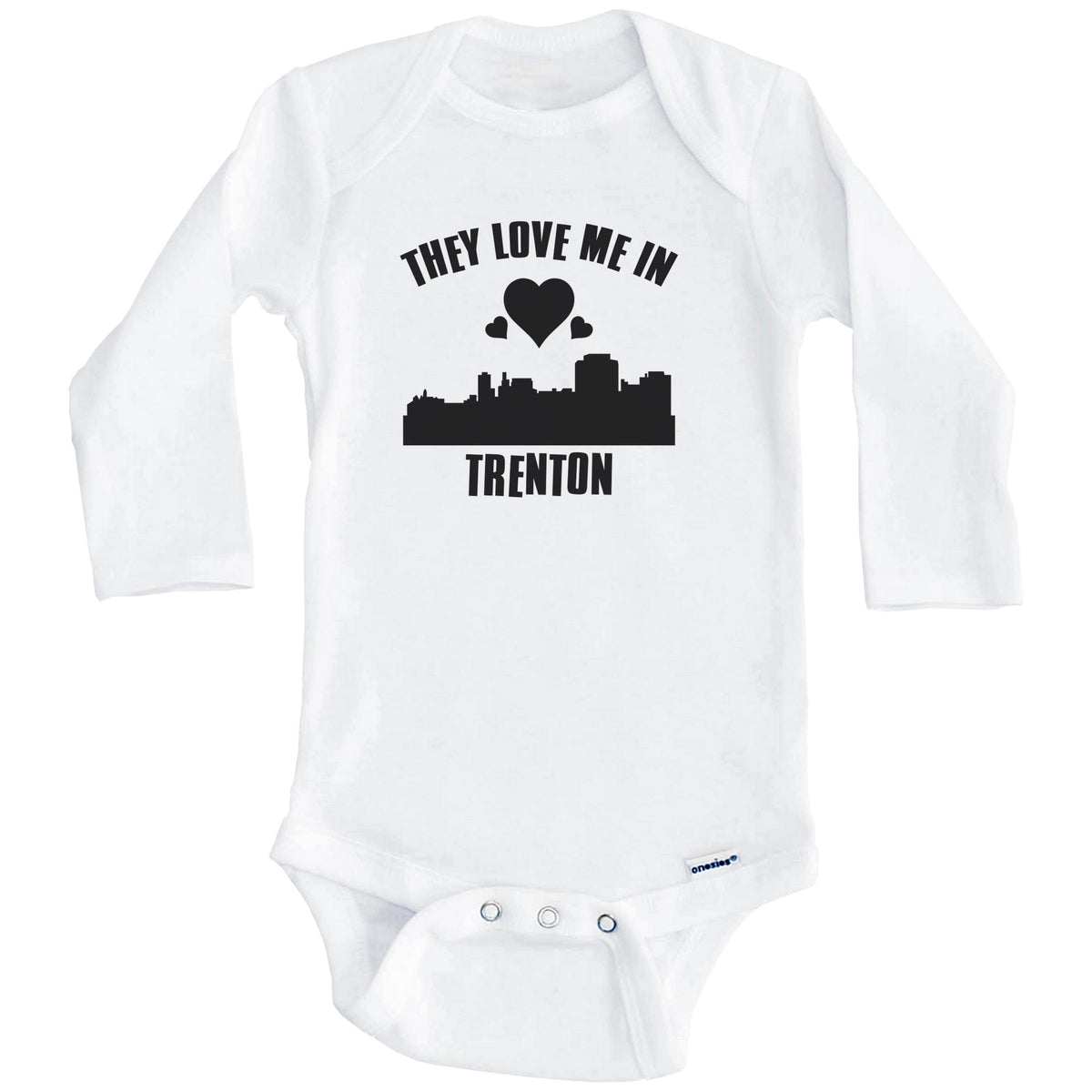 They Love Me In Trenton New Jersey Hearts Skyline One Piece Baby Bodysuit (Long Sleeves)