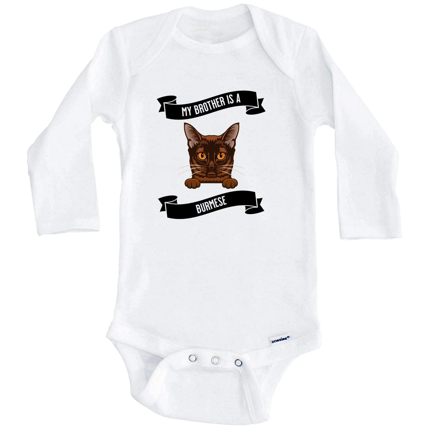 My Brother Is A Burmese Cat Cute Kitten Baby Bodysuit (Long Sleeves)