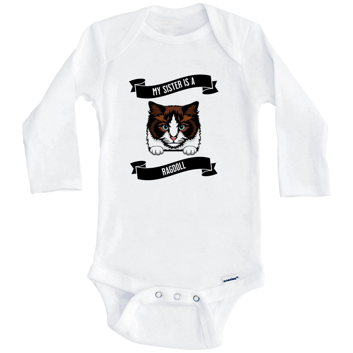 My Sister Is A Ragdoll Cat Cute Kitten Baby Bodysuit (Long Sleeves)