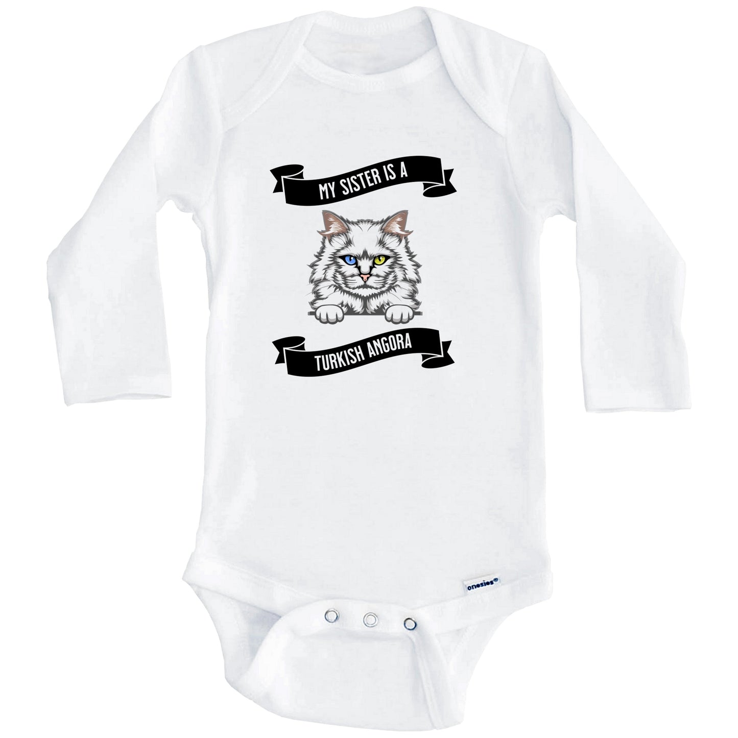 My Sister Is A Turkish Angora Cat Cute Kitten Baby Bodysuit (Long Sleeves)
