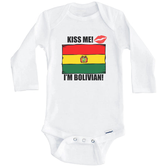 Kiss Me I'm Bolivian Cute Bolivia Flag Baby Onesie (Long Sleeves)