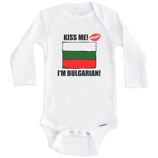 Kiss Me I'm Bulgarian Cute Bulgaria Flag Baby Onesie (Long Sleeves)
