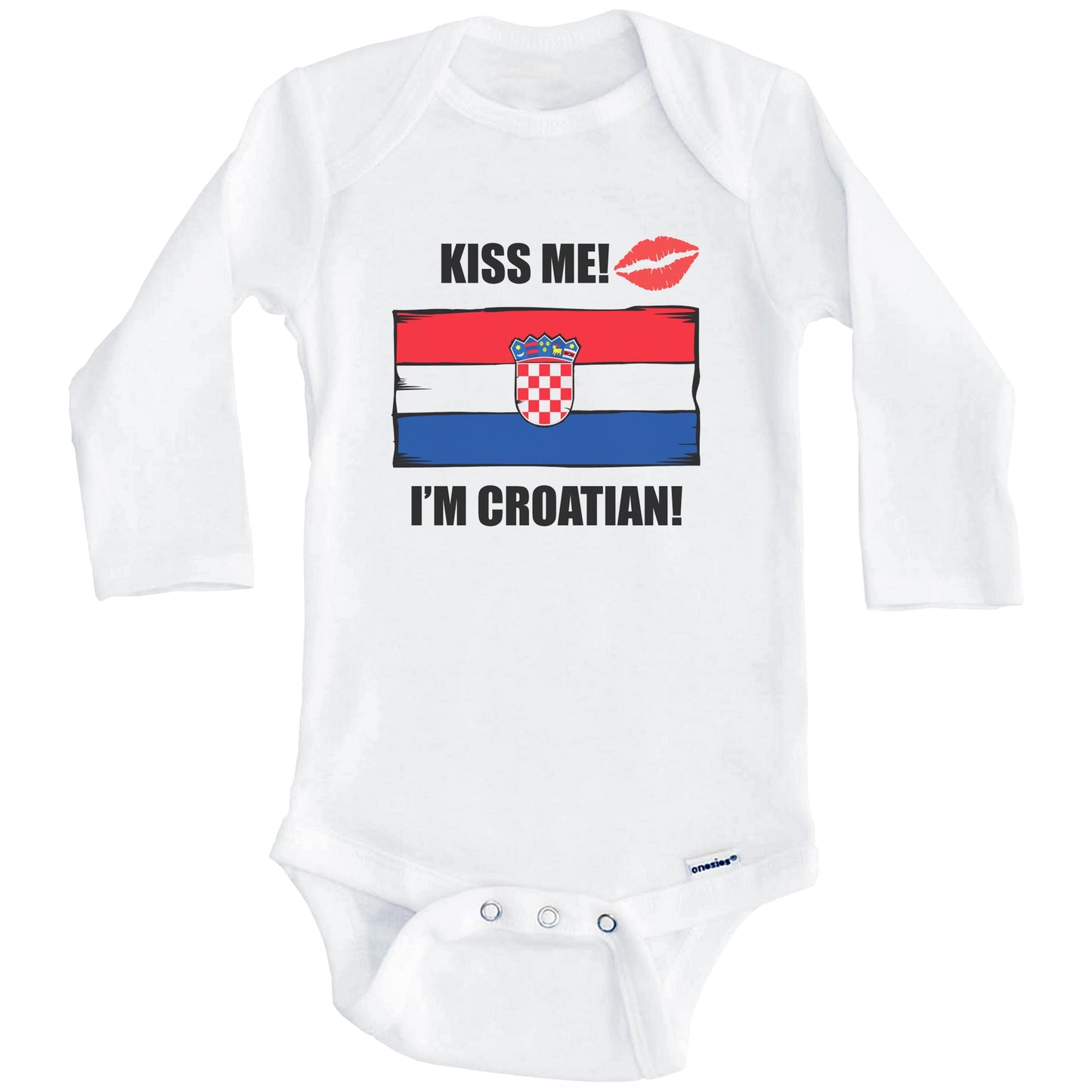 Kiss Me I'm Croatian Cute Croatia Flag Baby Onesie (Long Sleeves)