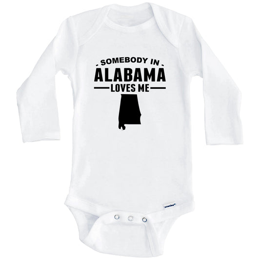 Somebody In Alabama Loves Me Baby Onesie - Alabama Baby Bodysuit (Long Sleeves)