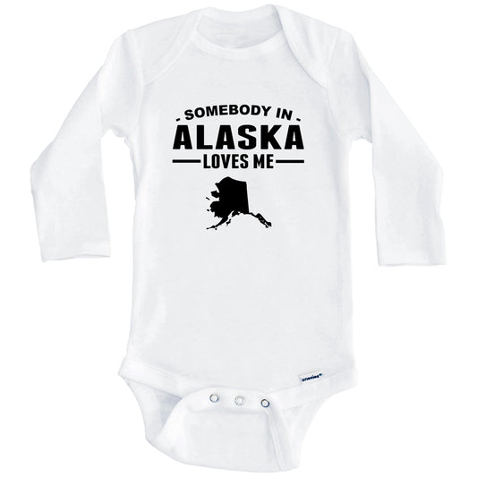Somebody In Alaska Loves Me Baby Onesie - Alaska Baby Bodysuit (Long Sleeves)