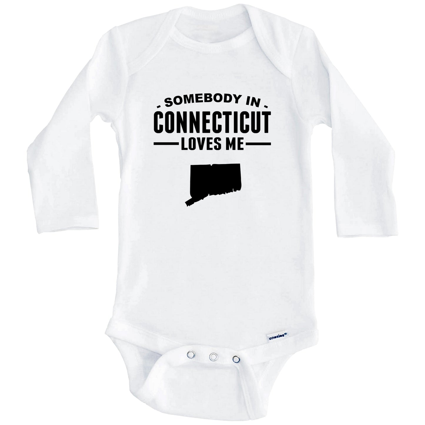 Somebody In Connecticut Loves Me Baby Onesie - Connecticut Baby Bodysuit (Long Sleeves)