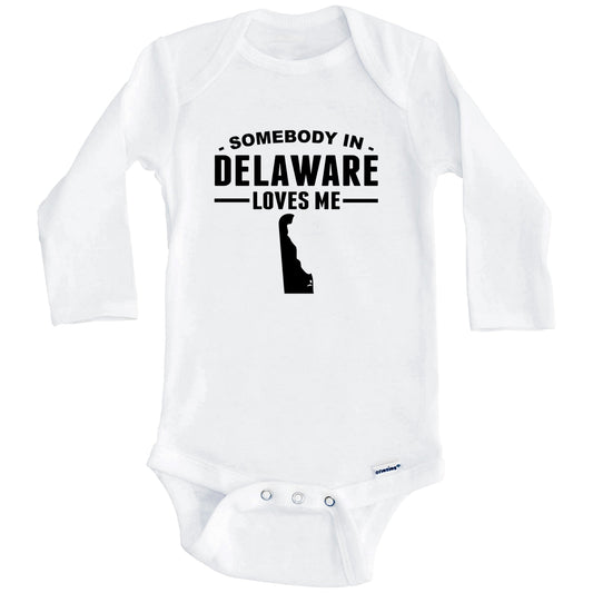 Somebody In Delaware Loves Me Baby Onesie - Delaware Baby Bodysuit (Long Sleeves)