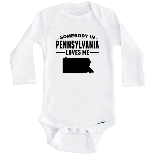 Somebody In Pennsylvania Loves Me Baby Onesie - Pennsylvania Baby Bodysuit (Long Sleeves)