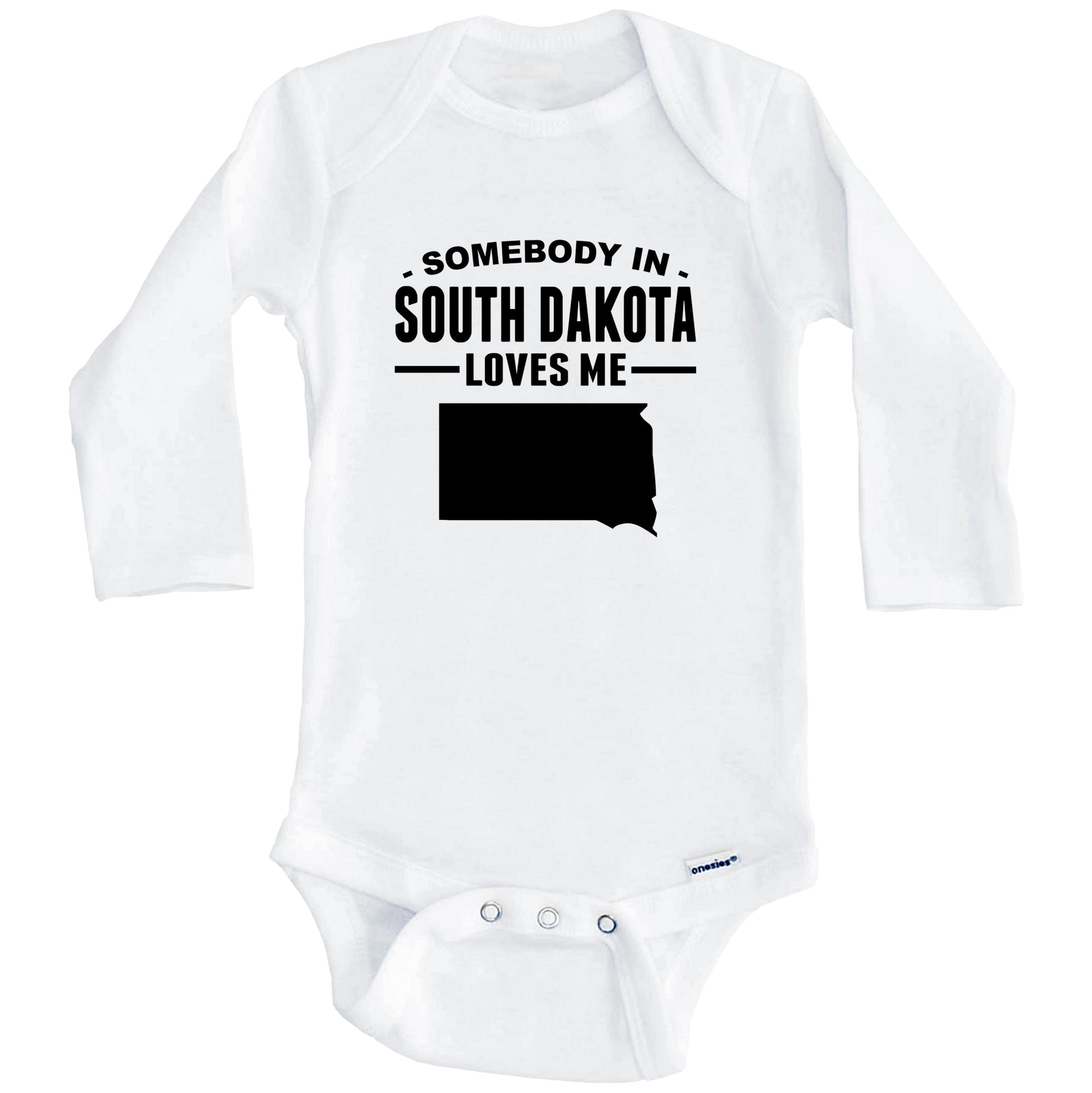 Somebody In South Dakota Loves Me Baby Onesie - South Dakota Baby Bodysuit (Long Sleeves)
