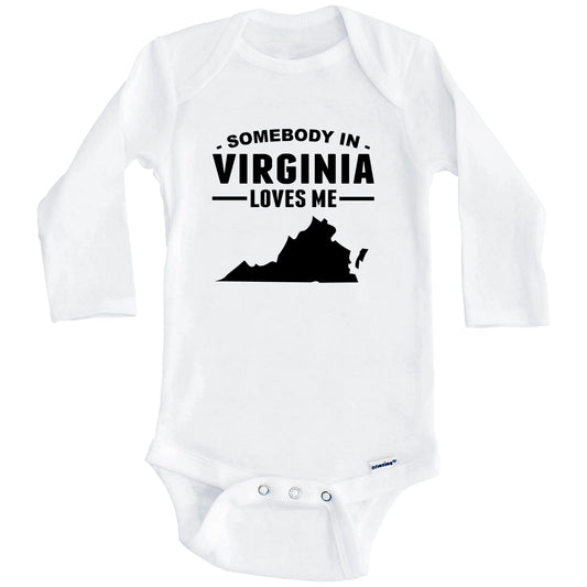 Somebody In Virginia Loves Me Baby Onesie - Virginia Baby Bodysuit (Long Sleeves)