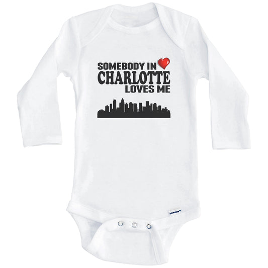 Somebody In Charlotte Loves Me Baby Onesie (Long Sleeves)