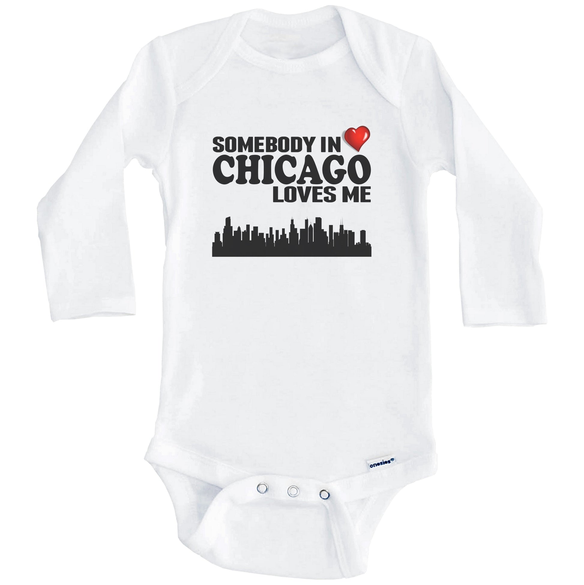 Somebody In Chicago Loves Me Baby Onesie (Long Sleeves)