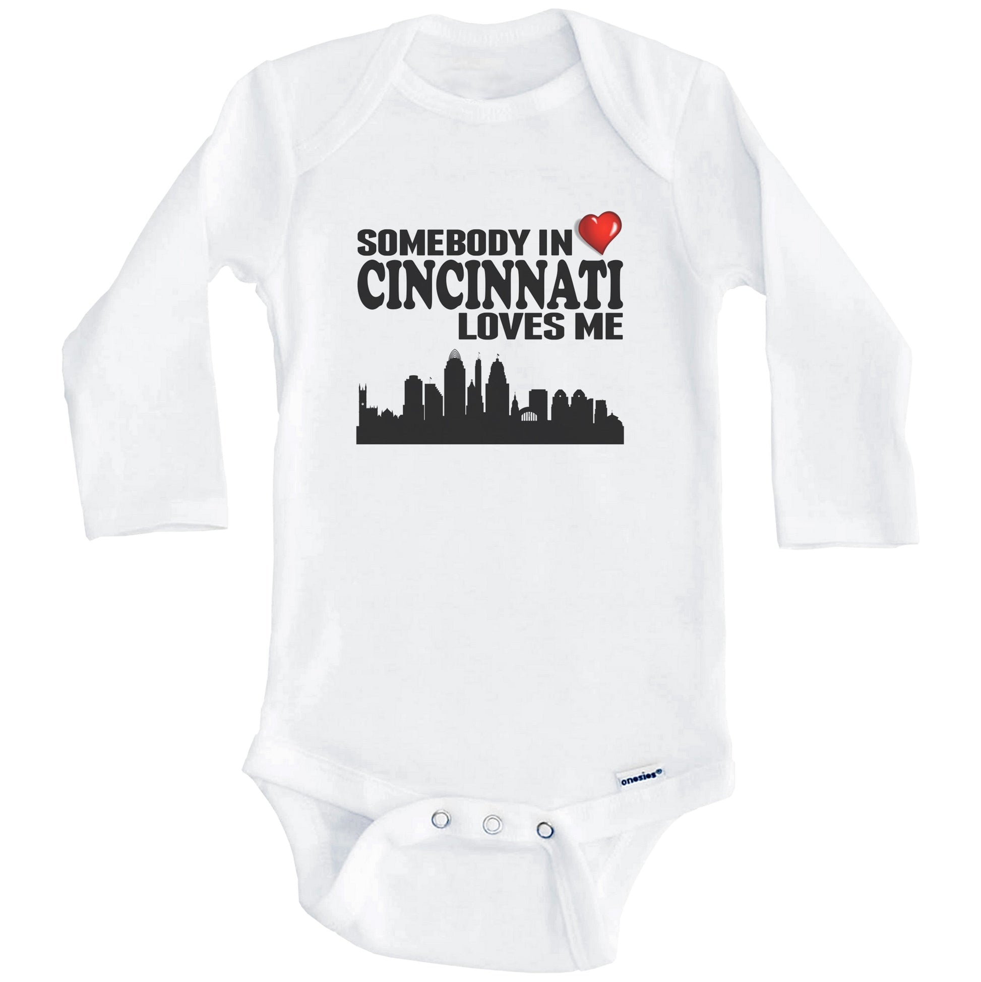 Somebody In Cincinnati Loves Me Baby Onesie (Long Sleeves)