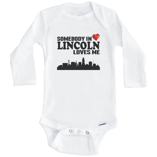 Somebody In Lincoln Loves Me Baby Onesie (Long Sleeves)