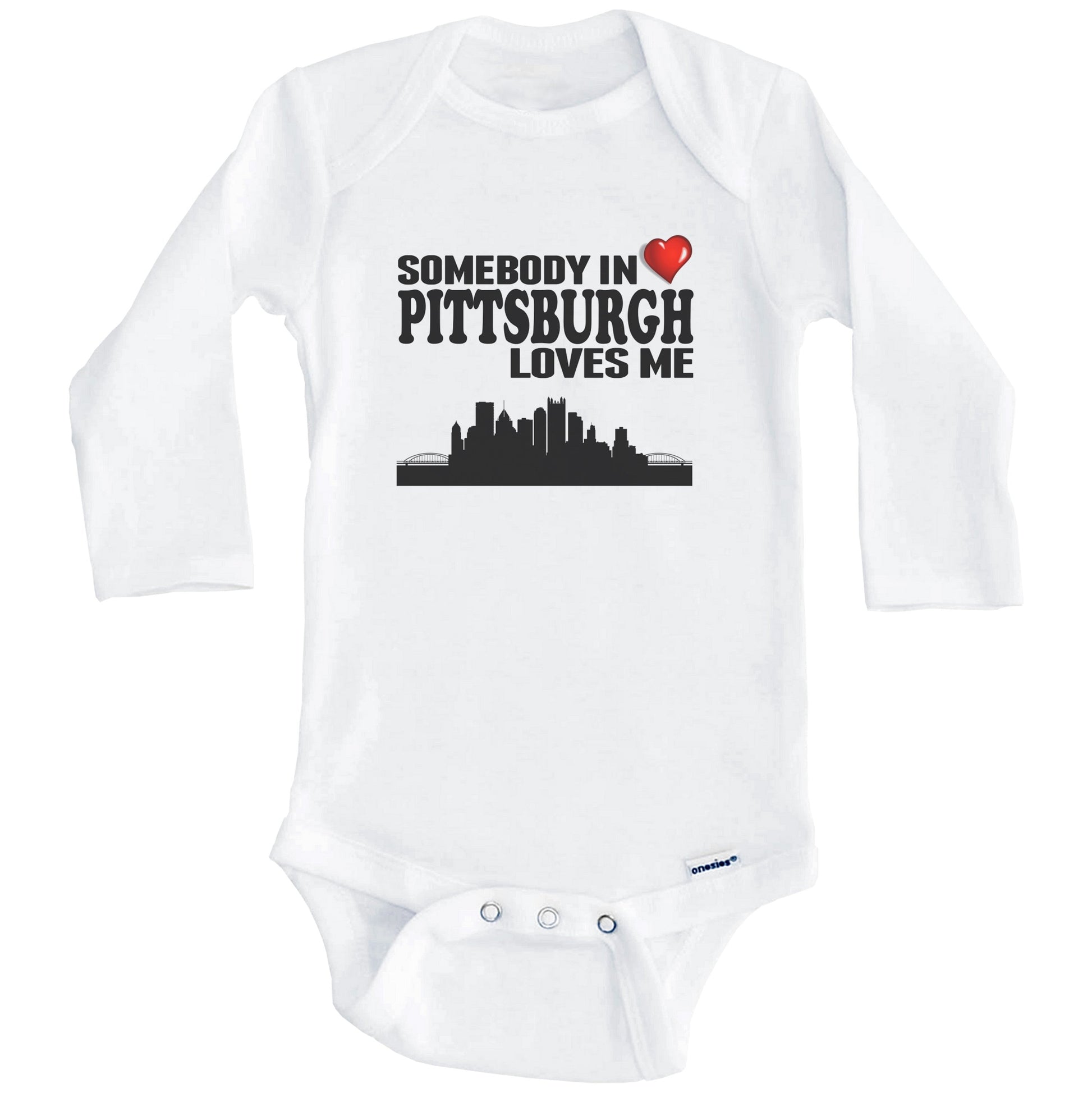 Somebody In Pittsburgh Loves Me Baby Onesie (Long Sleeves)