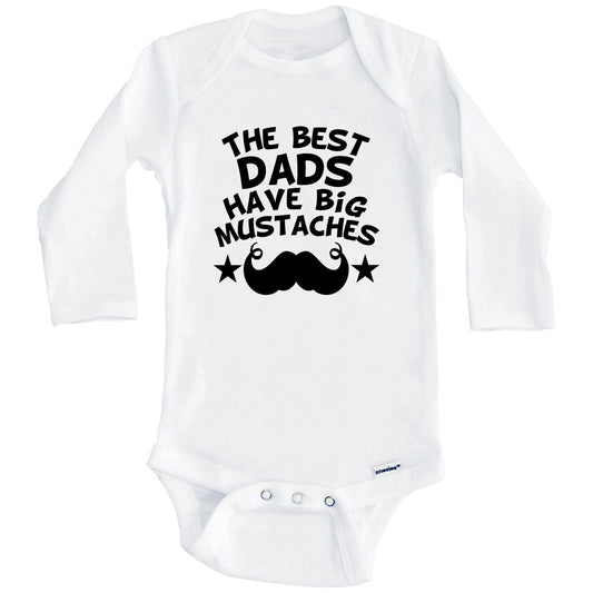 The Best Dads Have Big Mustaches Onesie - Funny Baby Bodysuit (Long Sleeves)