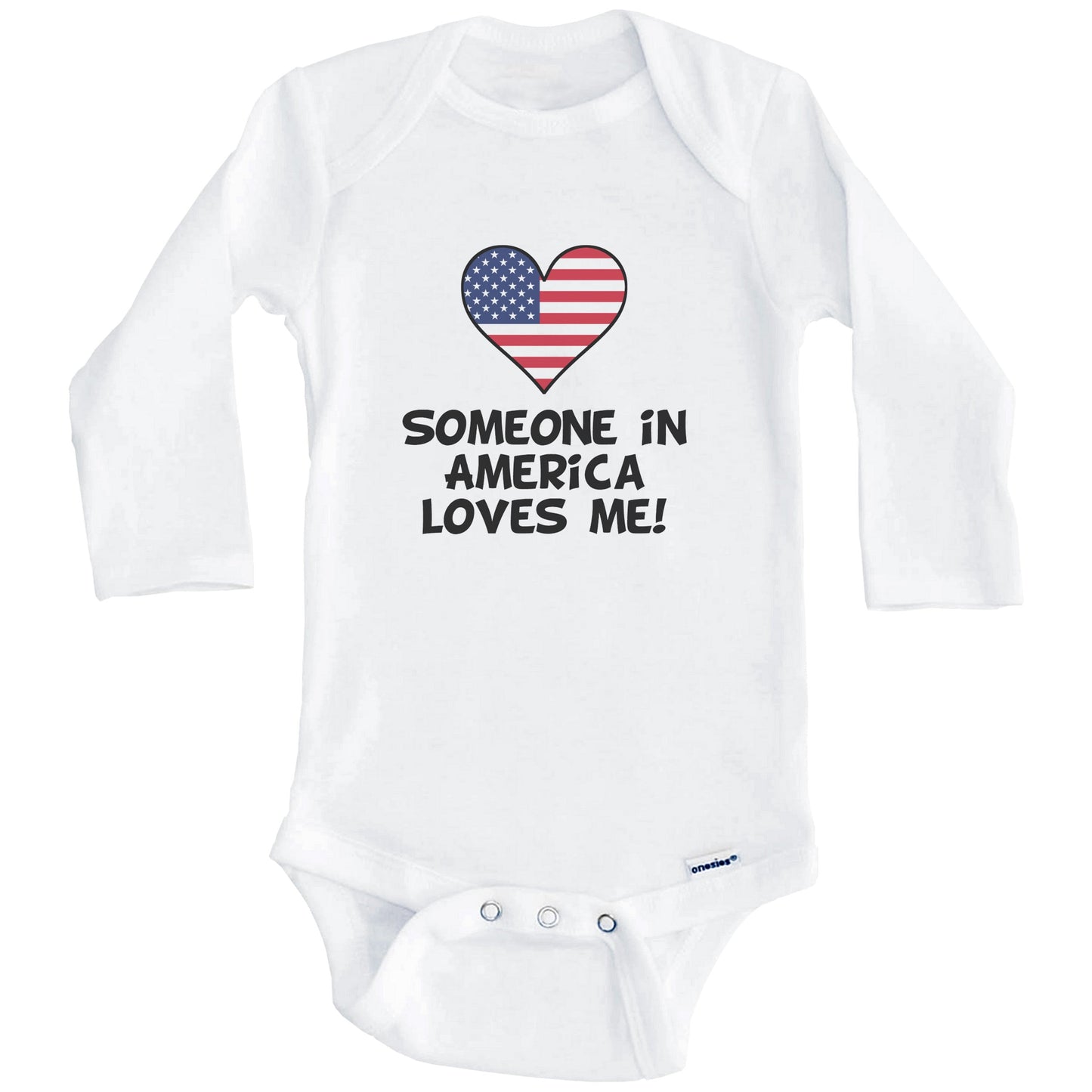 Someone In America Loves Me American Flag Heart Baby Onesie (Long Sleeves)