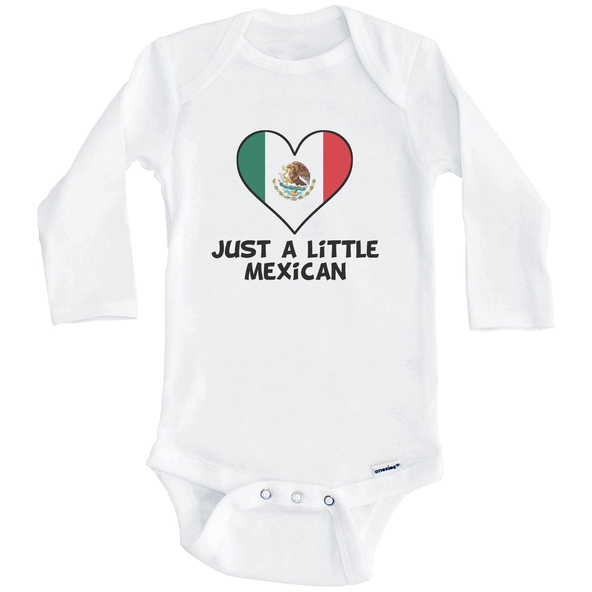 Just A Little Mexican Onesie - Funny Mexico Flag Baby Bodysuit (Long Sleeves)