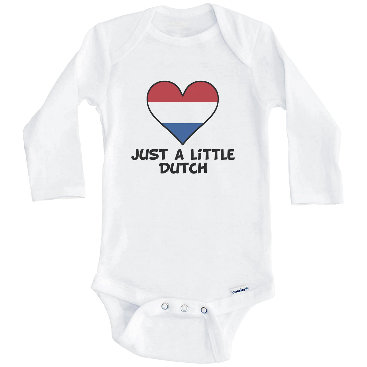 Just A Little Dutch Onesie - Funny Netherlands Flag Baby Bodysuit (Long Sleeves)