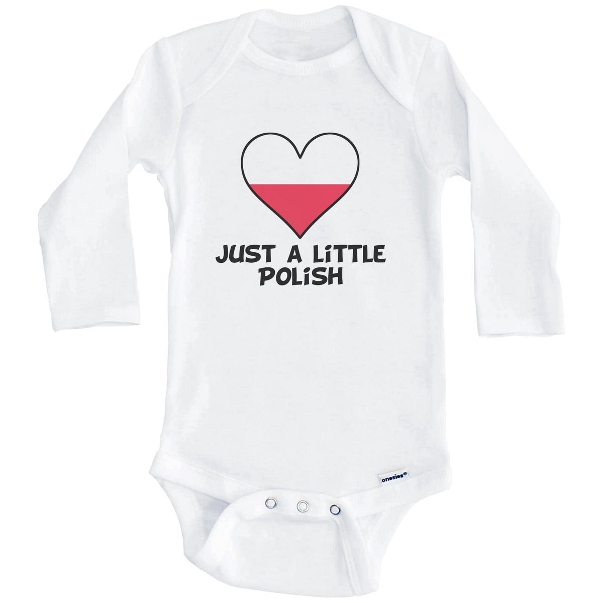Just A Little Polish Onesie - Funny Poland Flag Baby Bodysuit (Long Sleeves)