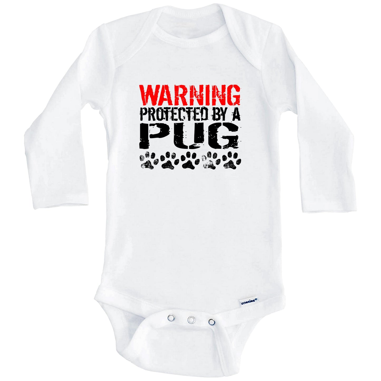 Warning Protected By A Pug Baby Onesie (Long Sleeves)