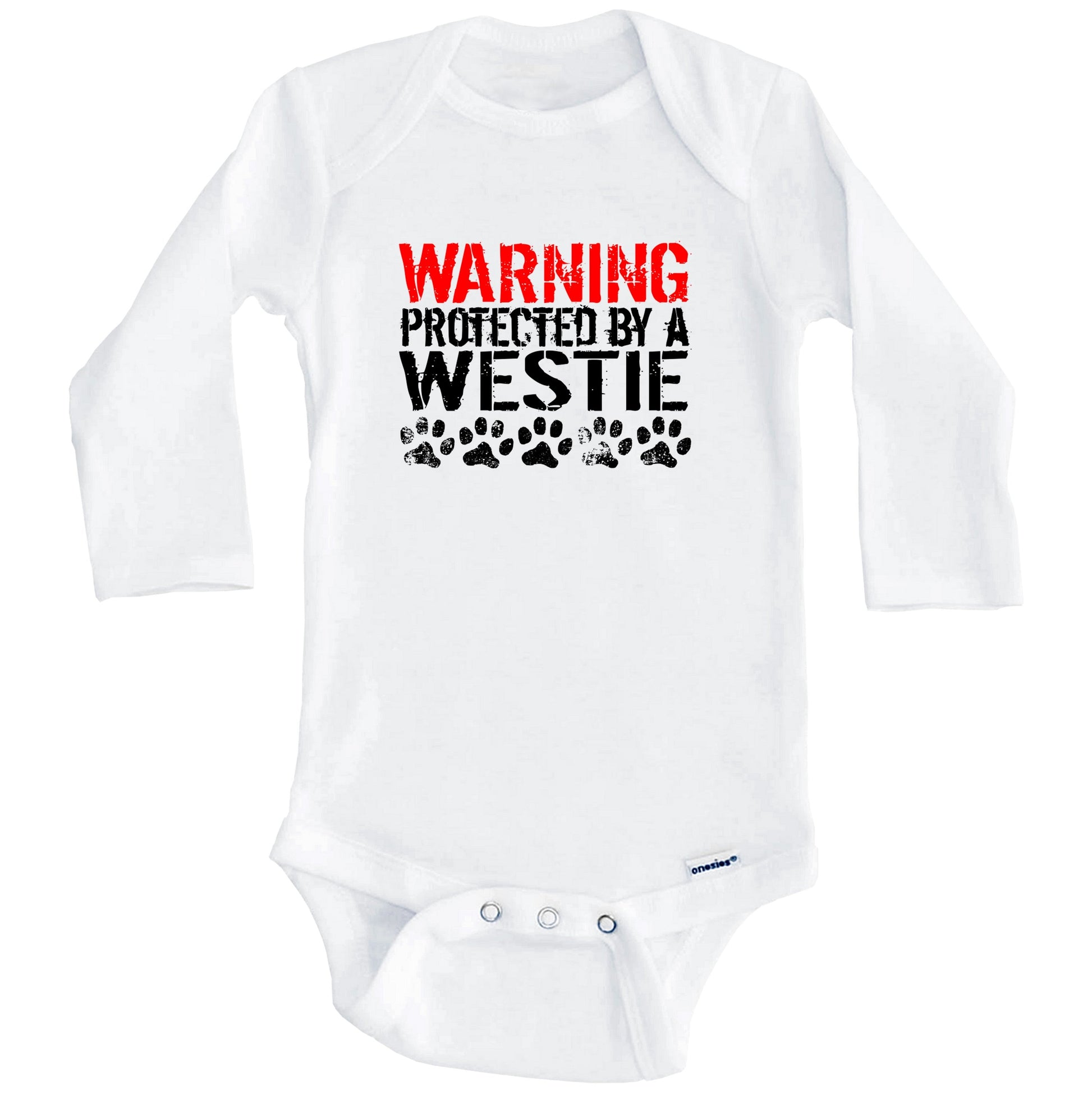Warning Protected By A Westie Baby Onesie (Long Sleeves)