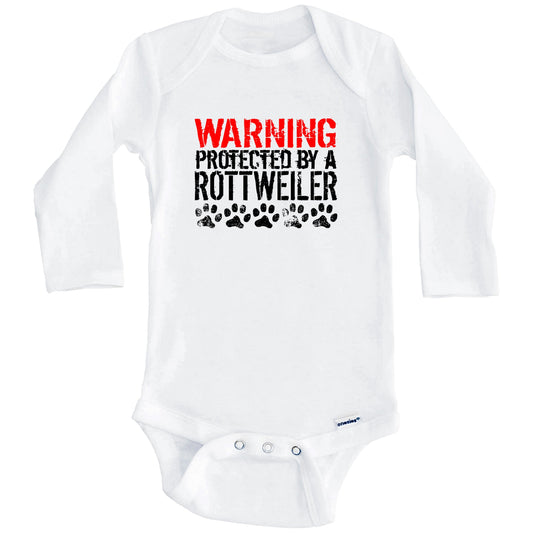 Warning Protected By A Rottweiler Baby Onesie (Long Sleeves)