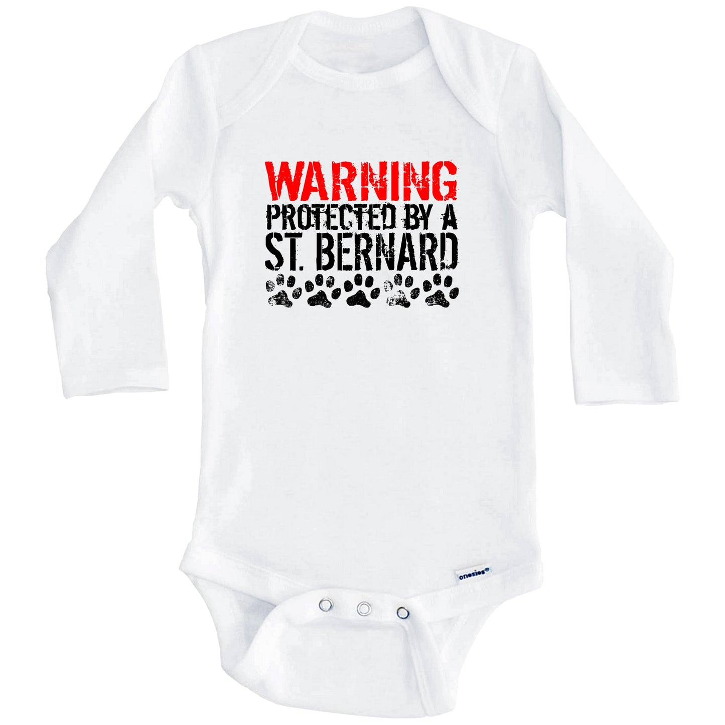 Warning Protected By A St. Bernard Baby Onesie (Long Sleeves)