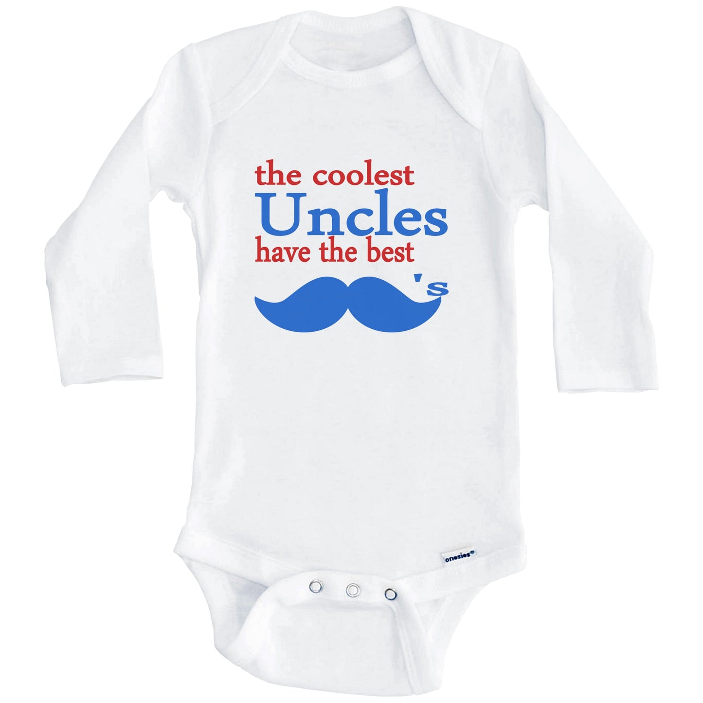 The Coolest Uncles Have The Best Mustaches Onesie - Funny Baby Bodysuit (Long Sleeves)