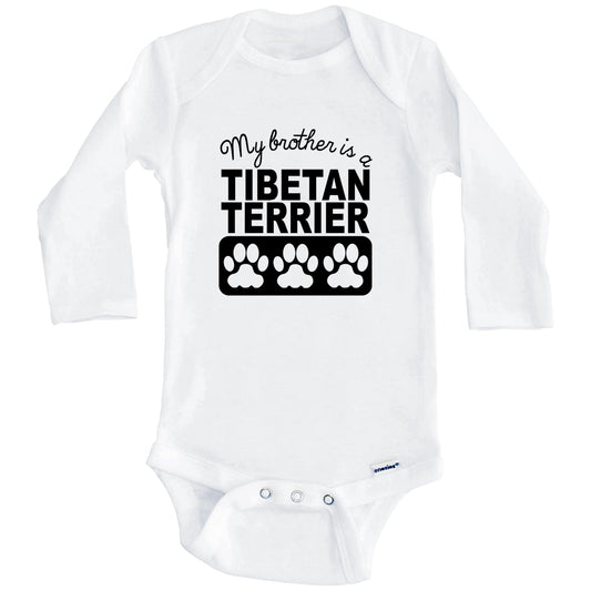 My Brother Is A Tibetan Terrier Baby Onesie (Long Sleeves)