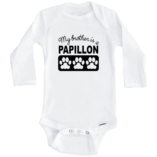 My Brother Is A Papillon Baby Onesie (Long Sleeves)