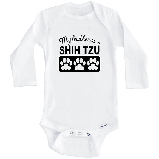 My Brother Is A Shih Tzu Baby Onesie (Long Sleeves)