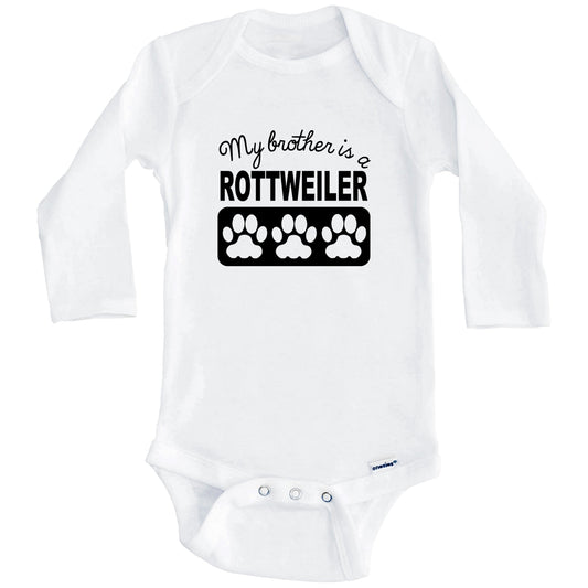 My Brother Is A Rottweiler Baby Onesie (Long Sleeves)