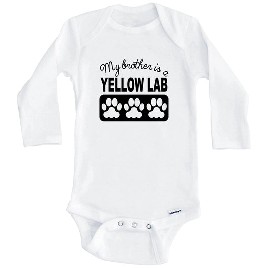 My Brother Is A Yellow Lab Baby Onesie (Long Sleeves)