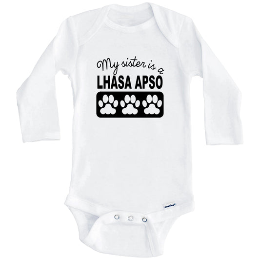 My Sister Is A Lhasa Apso Baby Onesie (Long Sleeves)