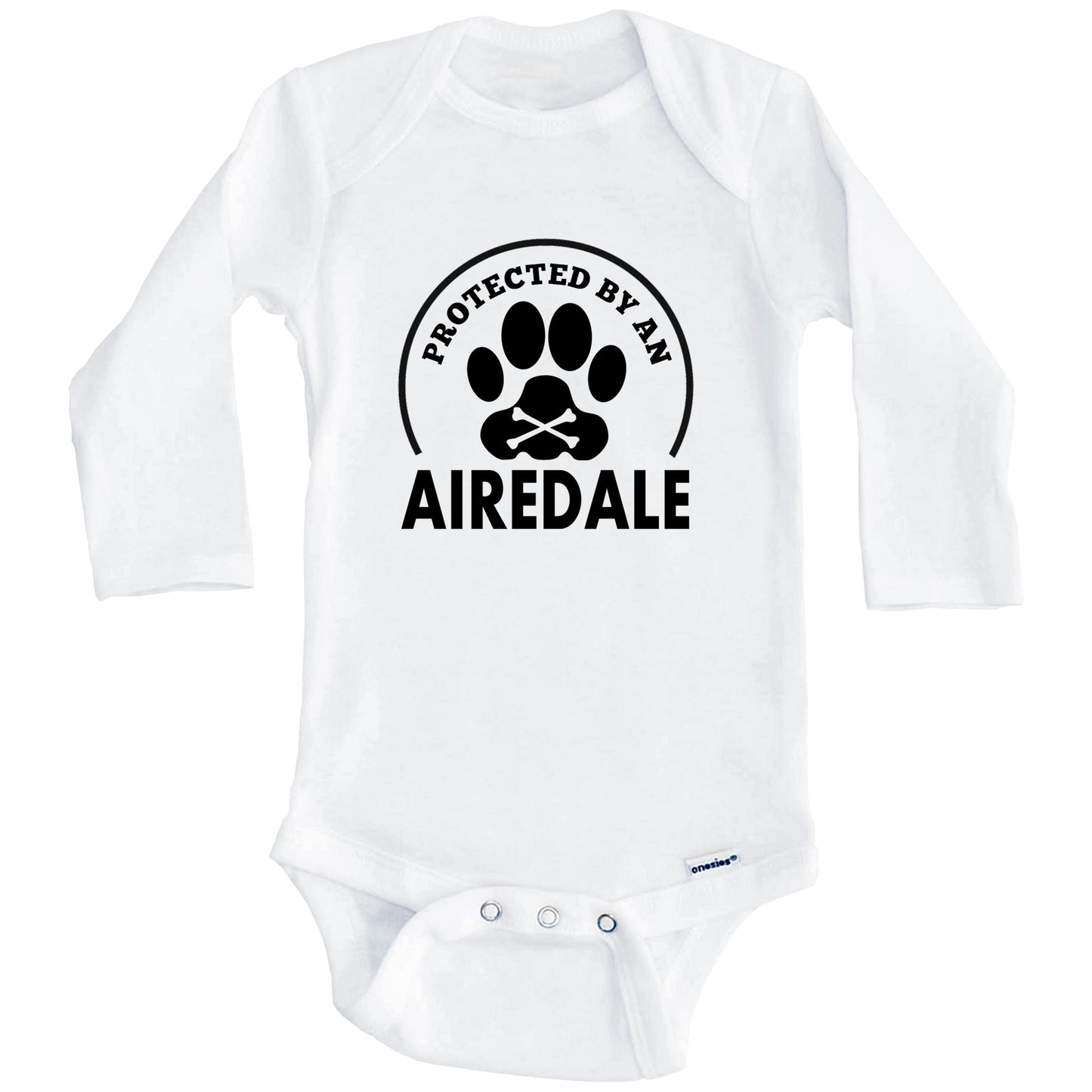 Protected By An Airedale Funny Baby Onesie (Long Sleeves)