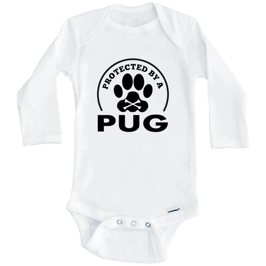 Protected By A Pug Funny Baby Onesie (Long Sleeves)