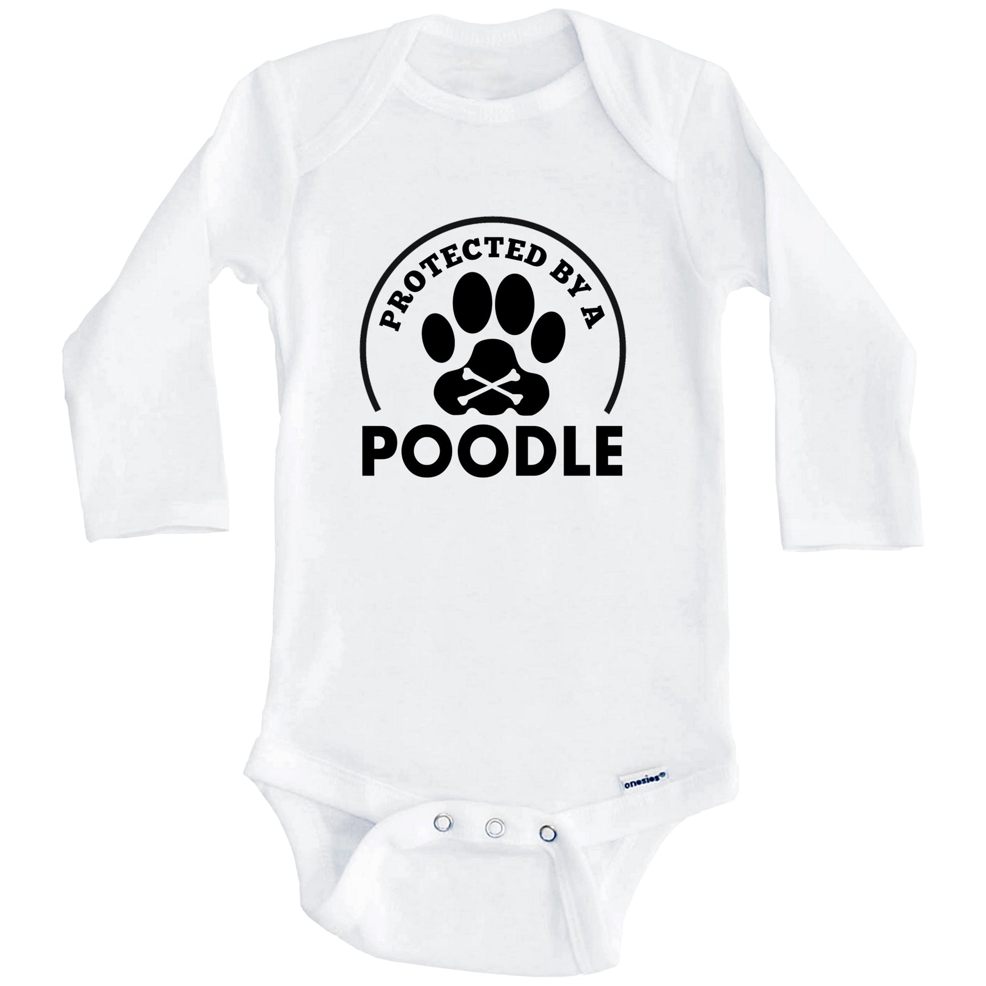 Protected By A Poodle Funny Baby Onesie (Long Sleeves)