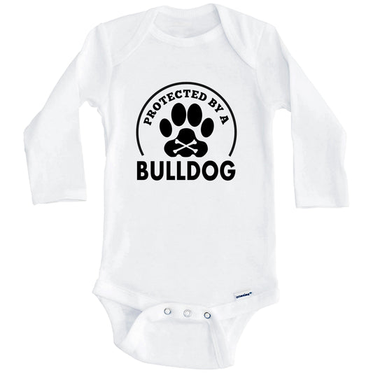 Protected By A Bulldog Funny Baby Onesie (Long Sleeves)